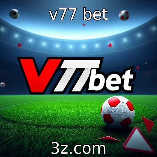 v77 bet | Crescimento do mercado de apostas online em destaque